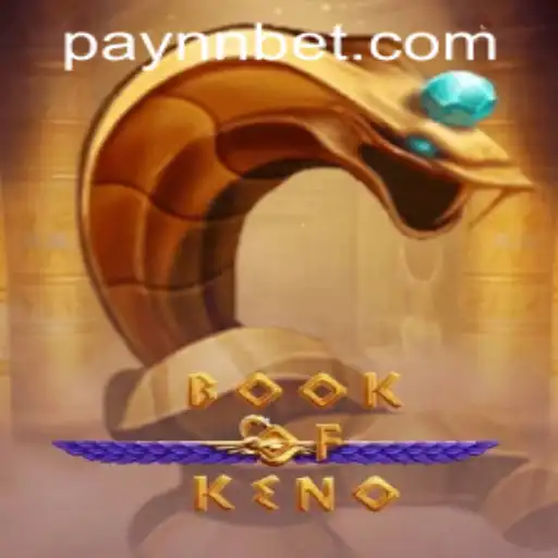 Exploring the Enchanting World of BookOfKeno: A Guide to Gameplay and Strategy