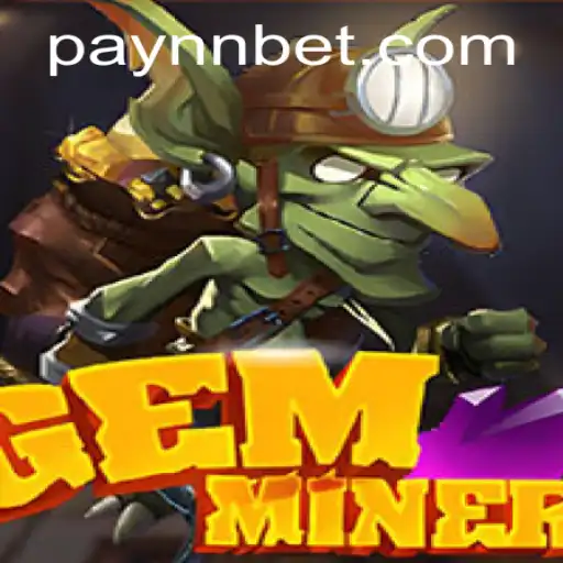 Explore the Exciting World of GemMiner: A Comprehensive Guide